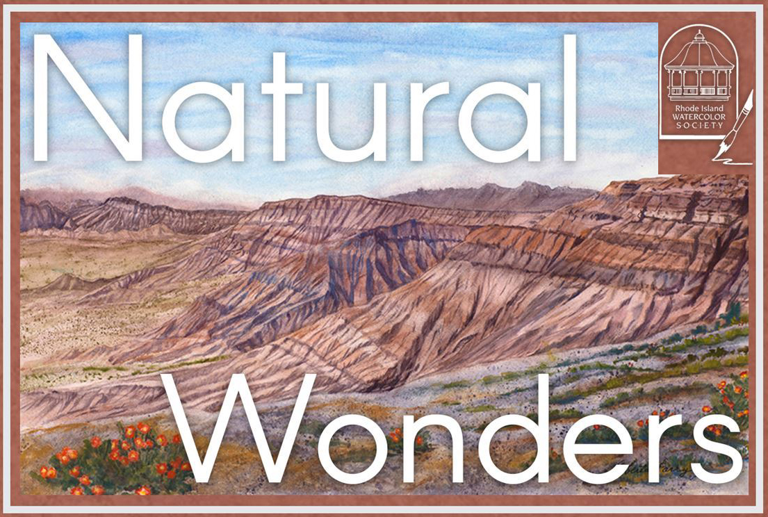 Rhode Island Watercolor Society - Natural Wonders show. May 2024